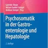 Psychosomatik in der Gastroenterologie und Hepatologie, 2nd Edition (EPUB)