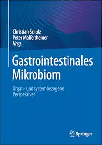 Gastrointestinales Mikrobiom: Organ- und systembezogene Perspektiven (German Edition) (EPUB)