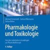 Pharmakologie und Toxikologie: Von den molekularen Grundlagen zur Pharmakotherapie (German Edition) (Original PDF from Publisher)
