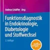 Funktionsdiagnostik in Endokrinologie, Diabetologie und Stoffwechsel (German Edition), 5th Edition (Original PDF from Publisher)