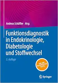 Funktionsdiagnostik in Endokrinologie, Diabetologie und Stoffwechsel (German Edition), 5th Edition (EPUB)