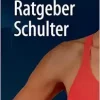Ratgeber Schulter (German Edition) (EPUB)
