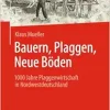 Bauern, Plaggen, Neue Böden: 1000 Jahre Plaggenwirtschaft in Nordwestdeutschland (German Edition) (EPUB)
