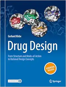 Drug Design: From Structure and Mode-of-Action to Rational Design Concepts (Original PDF from Publisher)