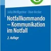 Notfallkommando – Kommunikation im Notfall (Top im Gesundheitsjob), 2nd Edition (EPUB)