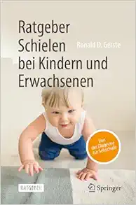Ratgeber Schielen bei Kindern und Erwachsenen: Von der Diagnose zur Sehschule (German Edition) (EPUB)