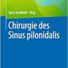 Chirurgie des Sinus pilonidalis (German Edition) (EPUB)