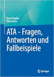 ATA – Fragen, Antworten und Fallbeispiele (German Edition) (Original PDF from Publisher)