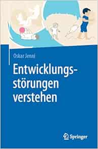 Entwicklungsstörungen verstehen (German Edition) (EPUB)