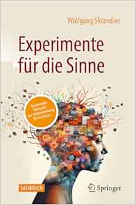 Experimente für die Sinne: spannende Versuche zur Wahrnehmung für zu Hause (German Edition) (EPUB)