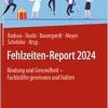 Fehlzeiten-Report 2024: Bindung und Gesundheit – Fachkräfte gewinnen und halten (German Edition) (Original PDF from Publisher)