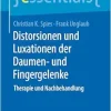 Distorsionen und Luxationen der Daumen- und Fingergelenke: Therapie und Nachbehandlung (essentials) (German Edition) (Original PDF from Publisher)