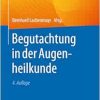 Begutachtung in der Augenheilkunde, 4th Edition (EPUB)