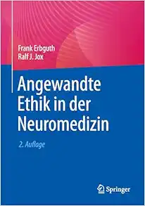Angewandte Ethik in der Neuromedizin, 2nd Edition (EPUB)