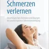 Schmerzen verlernen: Die erfolgreichen Techniken und Übungen der psychologischen Schmerzbewältigung, 5th Edition (Original PDF from Publisher)
