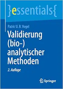 Validierung (bio-)analytischer Methoden (essentials) (German Edition) (EPUB)