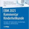 EBM 2025 Kommentar Kinderheilkunde: Kompakt: mit Punktangaben, Eurobeträgen, Ausschlüssen, GOÄ Hinweisen (Abrechnung erfolgreich und optimal), 6th Edition (Original PDF from Publisher)