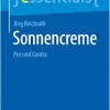 Sonnencreme: Pro und Contra (essentials) (German Edition) (EPUB)