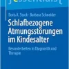 Schlafbezogene Atmungsstörungen im Kindesalter: Besonderheiten in Diagnostik und Therapie (essentials) (German Edition) (EPUB)
