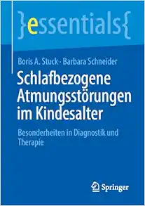 Schlafbezogene Atmungsstörungen im Kindesalter: Besonderheiten in Diagnostik und Therapie (essentials) (German Edition) (EPUB)