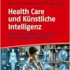 Health Care und Künstliche Intelligenz (Original PDF from Publisher)