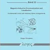 Magneto-inductive Communication and Localization: Fundamental Limits With Arbitrary Node Arrangements (Series in Wireless Communications, 22) (Original PDF from Publisher)