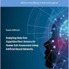 Analysing Data from Capacitive Floor Sensors for Human Gait Assessment Using Artificial Neural Networks (Human Data Understanding – Sensors, Models, Knowledge, 5) (Original PDF from Publisher)