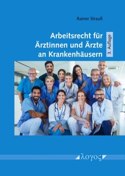 Arbeitsrecht für Ärztinnen und Ärzte an Krankenhäusern, 3rd Edition (Original PDF from Publisher)