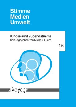 Stimme — Medien — Umwelt (Kinder- und Jugendstimme) (Original PDF from Publisher)
