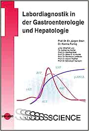 Labordiagnostik in der Gastroenterologie und Hepatologie (UNI-MED Science) (Original PDF from Publisher)