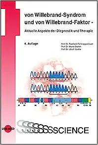 Von Willebrand-Syndrom und von Willebrand-Faktor – Aktuelle Aspekte der Diagnostik und Therapie, 4th Edition (Original PDF from Publisher)