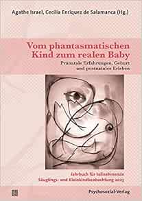 Vom phantasmatischen Kind zum realen Baby (Original PDF from Publisher)