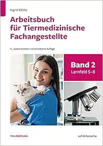 Arbeitsbuch für Tiermedizinische Fachangestellte Bd.2 (Original PDF from Publisher)