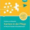 Karriere in der Pflege (Original PDF from Publisher)