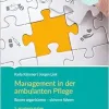 Management in der ambulanten Pflege (Original PDF from Publisher)