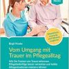 Vom Umgang mit Trauer im Pflegealltag (Original PDF from Publisher)
