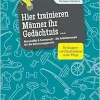 Hier trainieren Männer ihr Gedächtnis: Kurzweilig & humorvoll – die Arbeitsmappe für die Betreuungspraxis. Für Gruppen- und Einzeltrainings in der Pflege (EPUB)