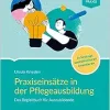 Praxiseinsätze in der Pflegeausbildung (Original PDF from Publisher)