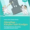 Altenpflege – Kämpfen statt kündigen (Original PDF from Publisher)