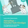 Altenpflege – Kämpfen statt kündigen (EPUB)