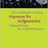 Hypnose für Aufgeweckte (EPUB)