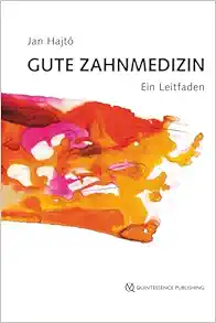 Gute Zahnmedizin: Ein Leitfaden (German Edition) (EPUB)