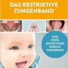 Das restriktive Zungenband (Original PDF from Publisher)