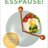 Mach mal Esspause! (EPUB)