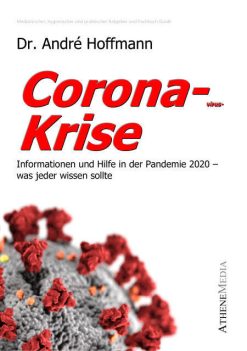 Corona-Krise: Information und Hilfe in der Pandemie 2020 ‒ was jeder wissen sollte (EPUB)