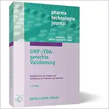 GMP-/FDA-gerechte Validierung (Original PDF from Publisher)