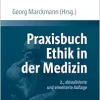 Praxisbuch Ethik in der Medizin (Original PDF from Publisher)