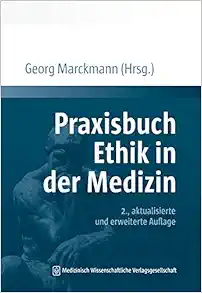 Praxisbuch Ethik in der Medizin (Original PDF from Publisher)
