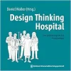 Walker: Design Thinking Hospital (EPUB)