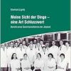 Meine Sicht der Dinge – eine Art Schlusswort: Bericht eines Gerichtsmediziners der Jetztzeit (Original PDF from Publisher)
